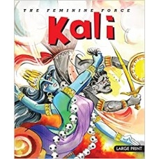 Large Print: The Feminine Force Kali